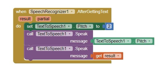 after getting the text set text to speech pitch to 2, say the message at the pitch and get results 